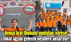 Kemal Arat İlkokulu, unutulan  yöresel Tokat ağzını gelecek nesillere aktarıyor!