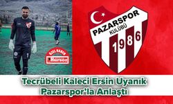 Tecrübeli Kaleci Ersin Uyanık, Pazarspor’la Anlaştı