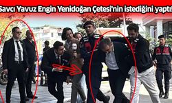 Savcı Yavuz Engin Yenidoğan Çetesi'nin istediğini yaptı!