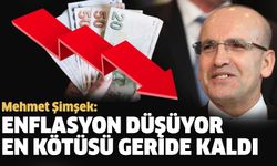 Mehmet Şimşek: "Enflasyon Düşüyor, En Kötüsü Geride Kaldı"