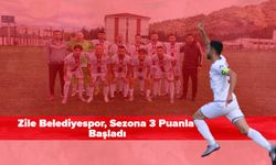 Zile Belediyespor, Sezona 3 Puanla Başladı