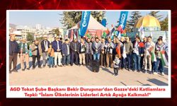 AGD Tokat Şube Başkanı Bekir Durupınar'dan Gazze’deki Katliamlara Tepki: "İslam Ülkelerinin Liderleri Artık Ayağa Kalkma