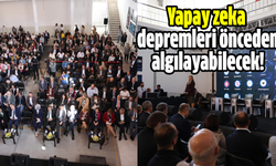 Yapay zeka depremleri önceden algılayabilecek!