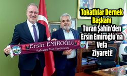 Tokatlılar Dernek Başkanı Turan Şahin’den Ersin Emiroğlu’na Vefa Ziyareti