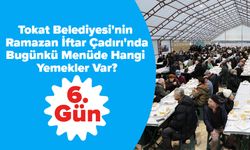 Tokat Belediyesi'nin Ramazan İftar Çadırı'nda Bugünkü Menüde Hangi Yemekler Var? (06.03.2025)