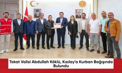 Tokat Valisi Abdullah Köklü, Kızılay’a Kurban Bağışında Bulundu