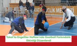 Tokat'ta Engelliler Haftası'nda Goalball Farkındalık Etkinliği Düzenlendi