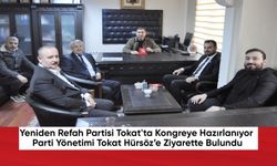 Yeniden Refah Partisi Tokat'ta Kongreye Hazırlanıyor