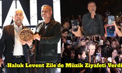 Haluk Levent Zile’de Müzik Ziyafeti Verdi