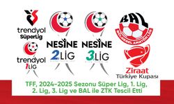 TFF, 2024-2025 Sezonu Süper Lig, 1. Lig, 2. Lig, 3. Lig ve BAL ile ZTK Tescil Etti