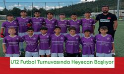 U12 Futbol Turnuvasında Heyecan Başlıyor