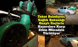 Tokat Belediyesi, Sağlık Bakanlığı Onaylı İlaçlarla Haşerelere Karşı Etkin Mücadele Yürütüyor