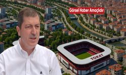 Vekil Arslan: “Yeni Stadyum Tokat’a Hayat Katacak”