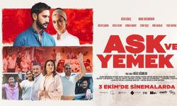 “Aşk ve Yemek” Filminin Afişi Yayınlandı
