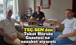 TEÇ-SEN’den Tokat Hürsöz Gazetesi'ne  nezaket ziyareti
