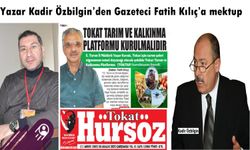 Yazar Kadir Özbilgin’den Gazeteci Fatih Kılıç’a mektup
