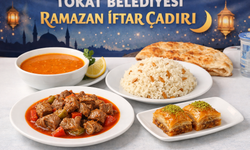 Tokat Belediyesi'nin Ramazan İftar Çadırı'nda Bugünkü Menüde Hangi Yemekler Var?