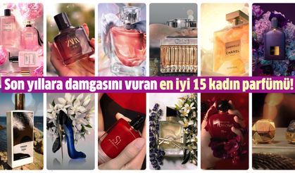Son yıllara damgasını vuran en iyi 15 kadın parfümü!