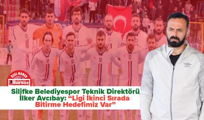 Silifke Belediyespor Teknik Direktörü İlker Avcıbay: “Ligi İkinci Sırada Bitirme Hedefimiz Var”