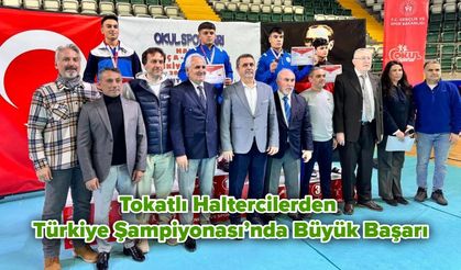Tokatlı Haltercilerden Türkiye Şampiyonası’nda Büyük Başarı