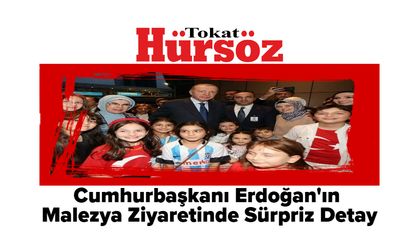 Cumhurbaşkanı Erdoğan'ın Malezya Ziyaretinde Sürpriz Detay