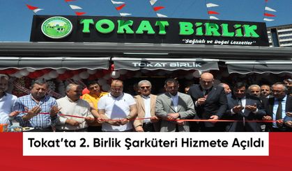 Tokat’ta 2. Birlik Şarküteri Hizmete Açıldı
