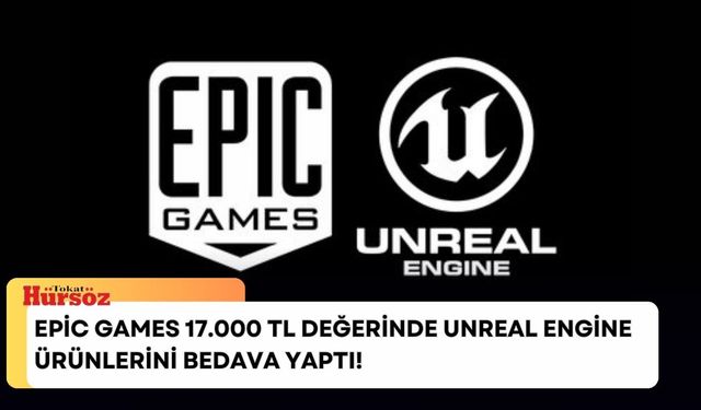 Epic Games, Unreal Engine Kullanıcılarını Sevindiren Kampanya Başlattı: Binlerce TL Değerinde İçerikler Bedava!