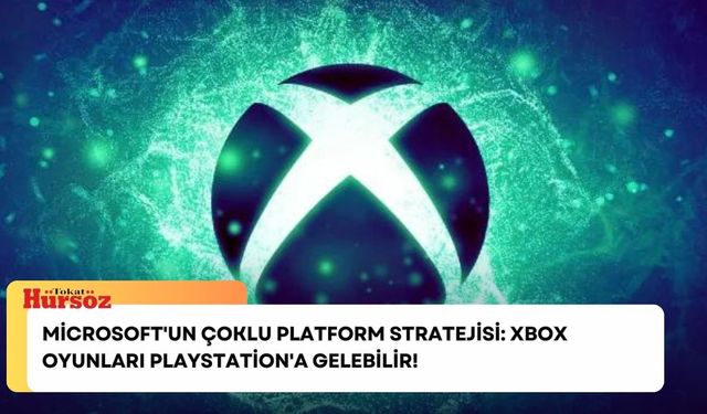 Microsoft'un Çoklu Platform Stratejisi: Xbox Oyunları PlayStation'a Gelebilir!