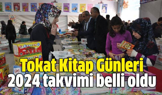 Tokat Kitap Günleri 2024 takvimi belli oldu