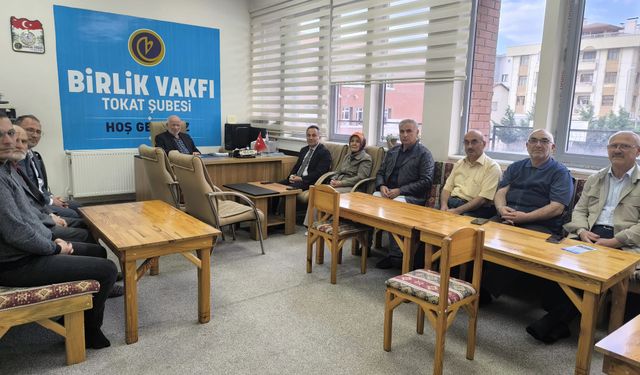 Birlik Vakfı Tokat Şubesi’nin Yeni Yönetim Kurulu Üyeleri