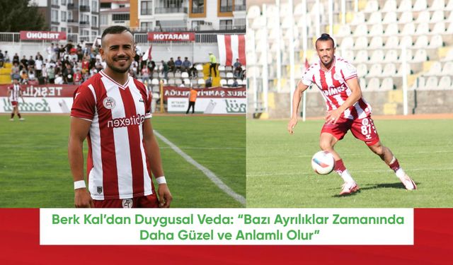 Berk Kal’dan Duygusal Veda: “Bazı Ayrılıklar Zamanında Daha Güzel ve Anlamlı Olur”