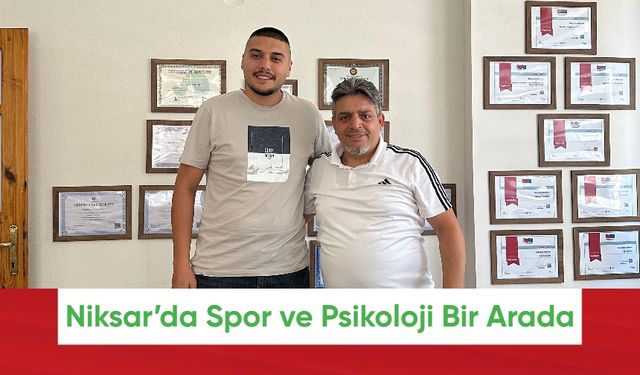 Niksar’da Spor ve Psikoloji Bir Arada