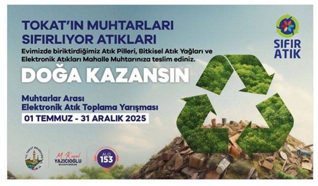 Tokat’ın Muhtarları Sıfırlıyor Atıkları