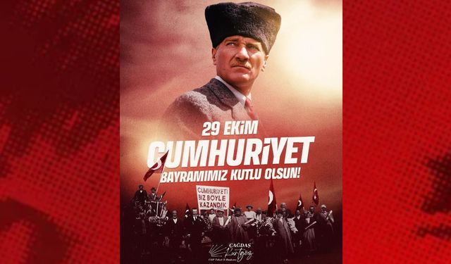 Başkan Kurtgöz: “Cumhuriyet, bir milletin ayağa kalkma iradesidir”