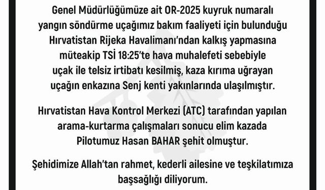 Orman Genel Müdürü Karacabey’den şehit pilot için başsağlığı mesajı