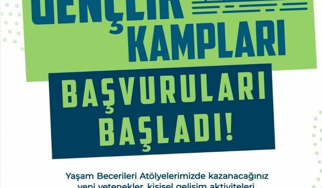 2026 Yaz Gençlik Kampları İçin Başvurular Başladı