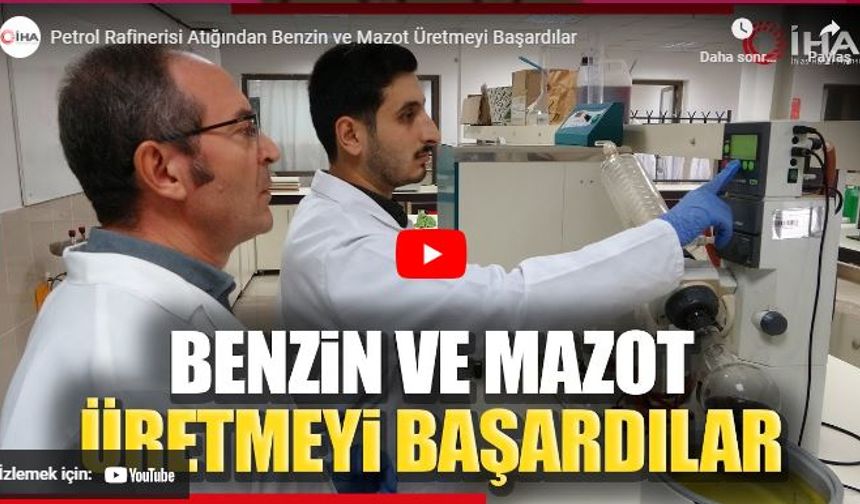 Petrol rafinerisi atığından benzin ve mazot üretmeyi başardılar!