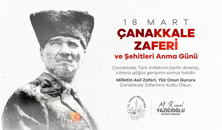 Başkan Yazıcıoğlu’ndan 18 Mart Çanakkale Zaferi’nin 110. Yılı Mesajı