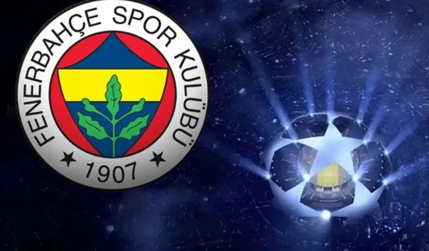 Fenerbahçe'nin Şampiyonlar Ligi'ndeki Play-Off Yolu Belli Oldu