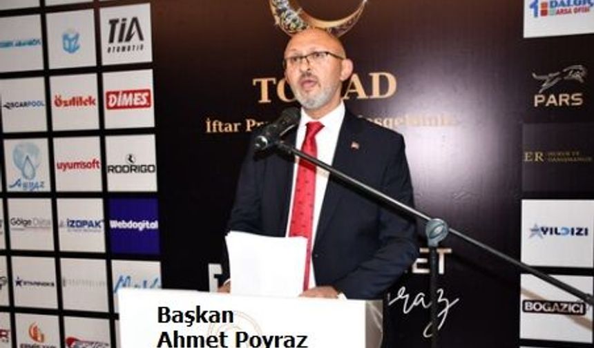 TOSİAD geleneksel iftar programında Tokatlı iş insanları bir araya geldi