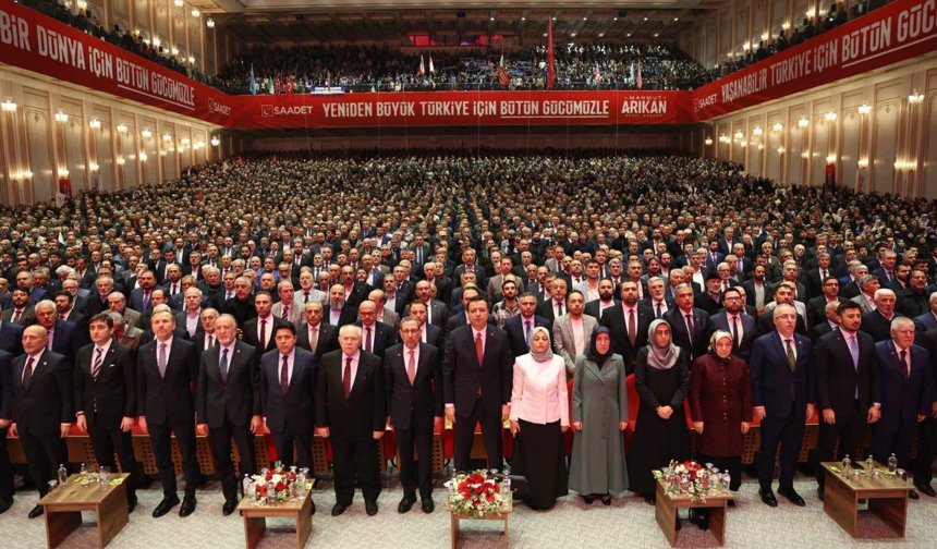 Saadet Partisi Ankara’da Türkiye Divanı İle Seçim Startını Verdi