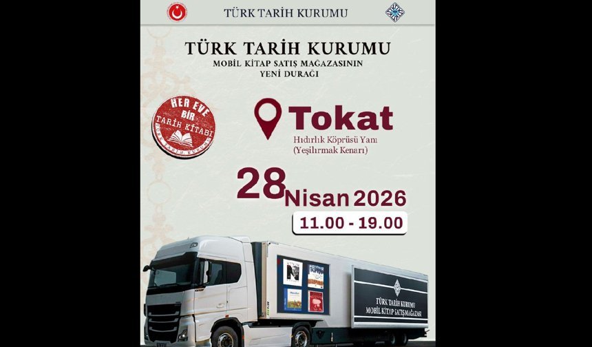Türk Tarih Kurumu’nun Mobil Kitap Mağazası 28 Nisan’da Tokat’ta!