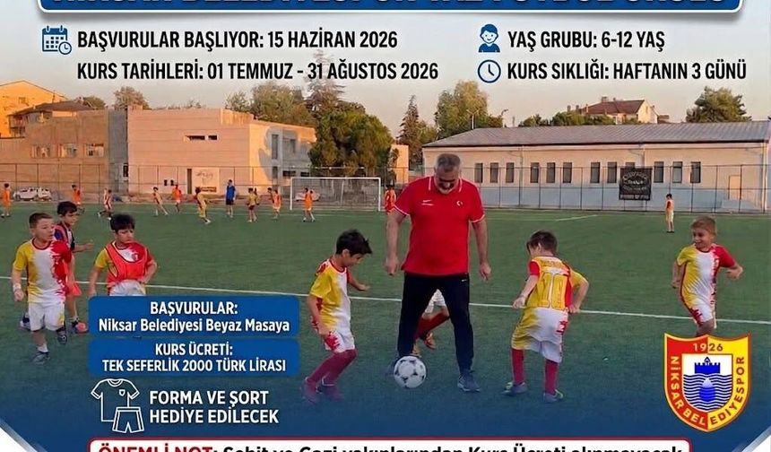 Niksar Belediyespor Yaz Futbol Okulu İçin Kayıtlar Başlıyor