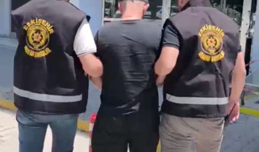 Eskişehir'de cinayet hükümlüsü 2 firari, polis ekiplerince yakalandı