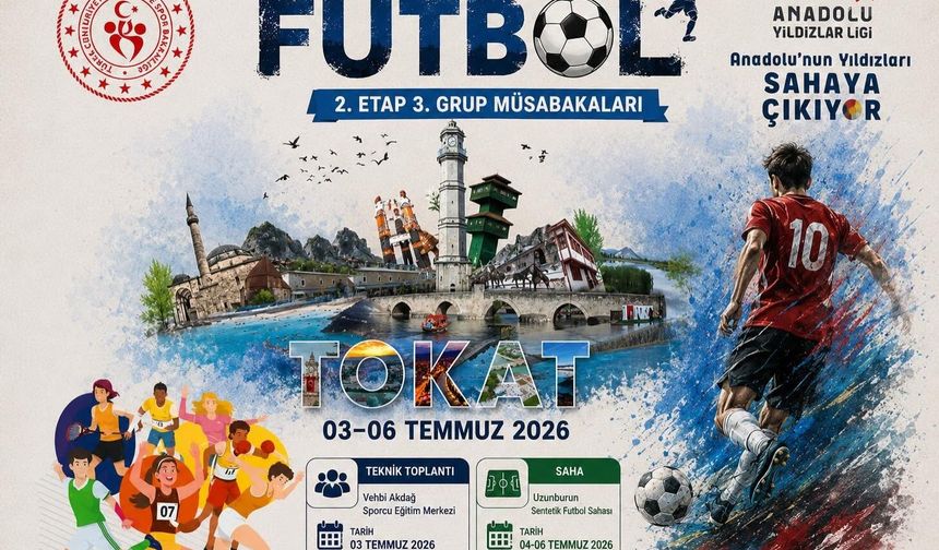Anadolu’nun Yıldızları Tokat’ta Parlıyor! Dev Turnuva Başlıyor