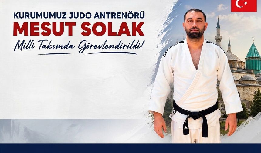 Tokatlı Judo Antrenörü Mesut Solak Yıldızlar Milli Takım Kampında Görevlendirildi