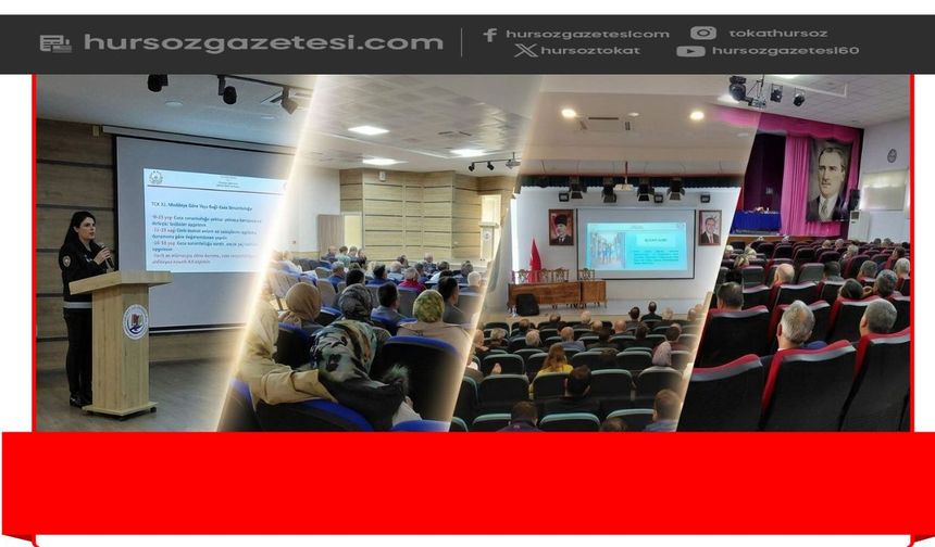Tokat'ta Okul Güvenliğinde Geniş Kapsamlı Eğitim! 584 Yönetici ve Öğretmene Bilgilendirme