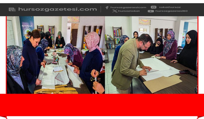 Turhal'da TUGİM Moda Tasarımı Kursuna Yoğun İlgi! Ev Hanımları Kendi Butiğinin Patronu Oluyor