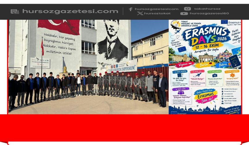 Tokat MTAL’de Erasmus Days 2026 Coşkusu Başlıyor! Öğrenciler Avrupa’ya Yolculuğa Çıkıyor
