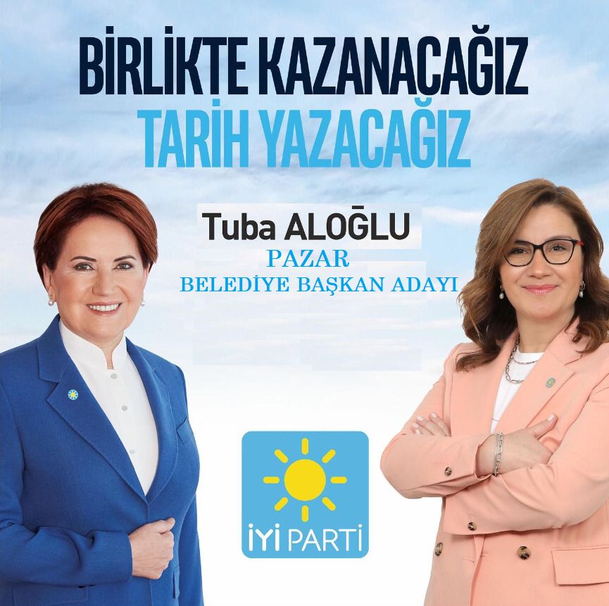 İyi̇ Parti Pazar Belediye Başkan Adayı Tuba Aloğlu (1)